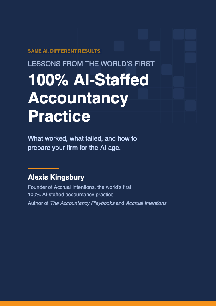 Free guide: What I learned running a 100% AI-Staffed Accountancy Practice